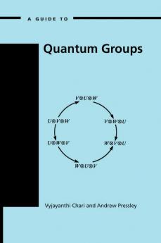 Guide to Quantum Groups