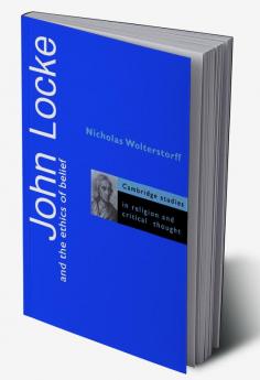 John Locke and the Ethics of Belief