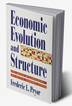 Economic Evolution and Structure