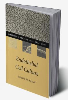 Endothelial Cell Culture