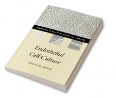 Endothelial Cell Culture