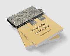 Endothelial Cell Culture