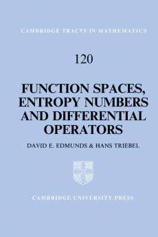 Function Spaces Entropy Numbers Differential Operators