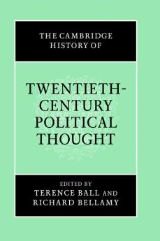 The Cambridge History of Twentieth-Century Political Thought