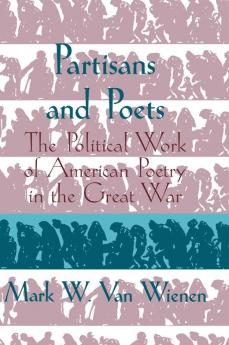 Partisans and Poets