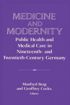 Medicine and Modernity
