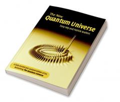 The New Quantum Universe