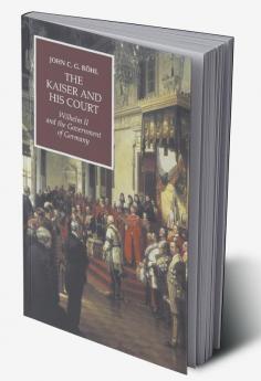 The Kaiser and His Court