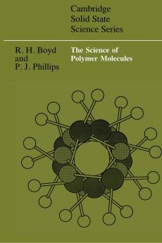 The Science of Polymer Molecules