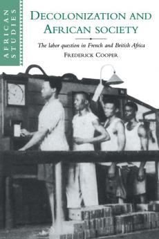 Decolonization and African Society