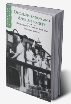 Decolonization and African Society