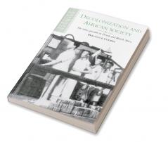 Decolonization and African Society