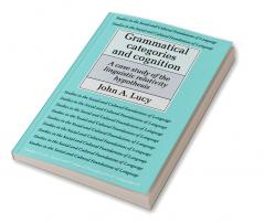 Grammatical Categories and Cognition