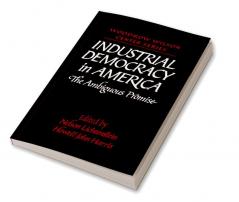 Industrial Democracy in America