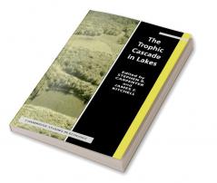 The Trophic Cascade in Lakes