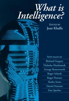 What Is Intelligence?