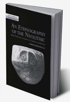 An Ethnography of the Neolithic