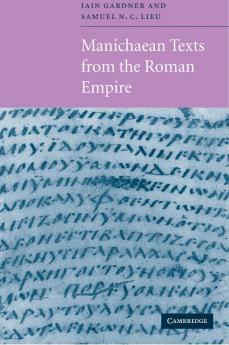 Manichaean Texts from the Roman Empire