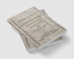 Japan Europe and International Financial Markets