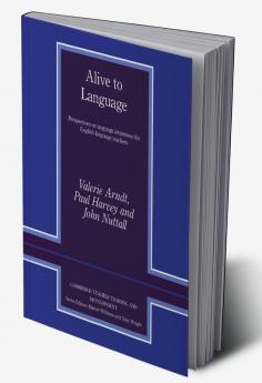 Alive to Language
