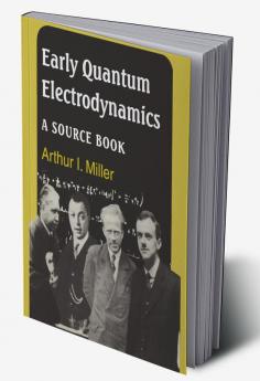 Early Quantum Electrodynamics