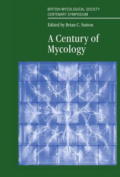 A Century of Mycology