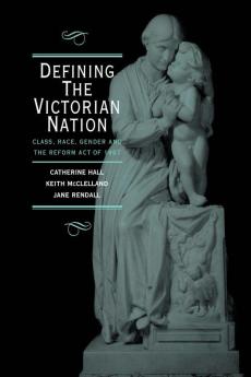 Defining the Victorian Nation