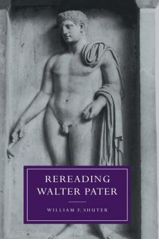 Rereading Walter Pater