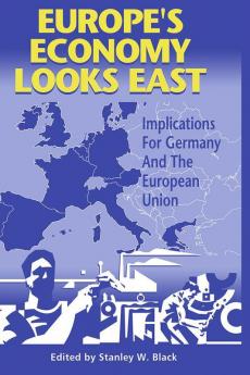 Europe's Economy Looks East