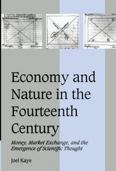Economy and Nature in the Fourteenth Century