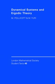 Dynamical Systems and Ergodic Theory