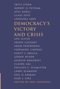 Democracy's Victory and Crisis