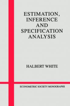 Estimation Inference and Specification Analysis