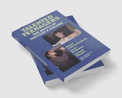 Talented Teenagers