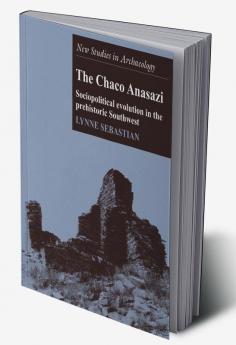 The Chaco Anasazi