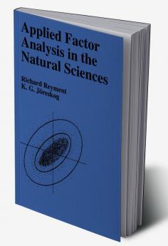 Applied Factor Analysis in the Natural Sciences