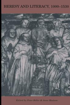 Heresy and Literacy 1000 1530