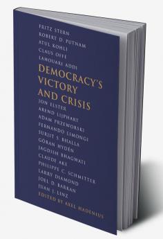 Democracy's Victory and Crisis