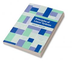 Principles of Linear Systems