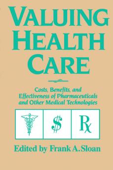 Valuing Health Care