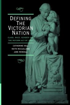 Defining the Victorian Nation
