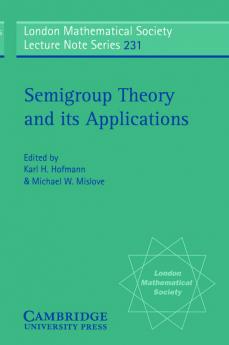 Semigroup Theory and Its Applications