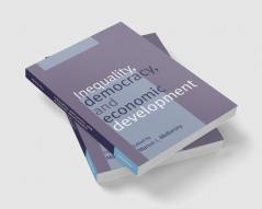 Inequality Democracy and Economic Development
