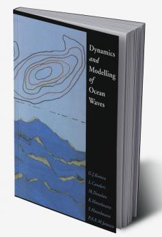 Dynamics and Modelling of Ocean Waves