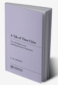A Tale of Three Cities
