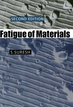 Fatigue of Materials