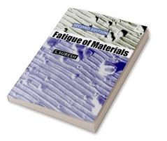 Fatigue of Materials