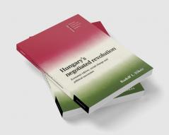 Hungary's Negotiated Revolution