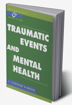 Traumatic Events and Mental Health