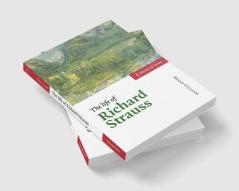 The Life of Richard Strauss